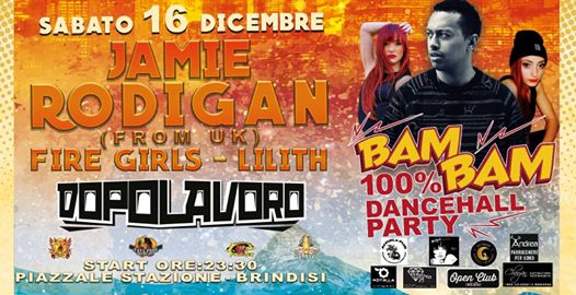 16/12★ BAM BAM★ 100%dancehall Jamie Rodigan from UK