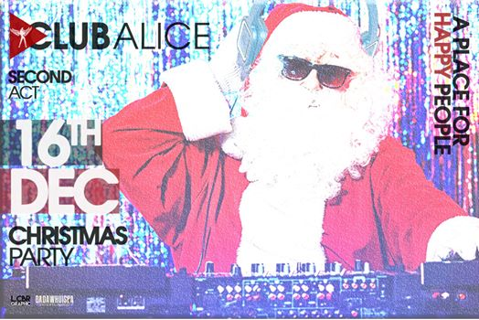 ●● Club ALICE XMAS party ●● 16 Dicembre 2017