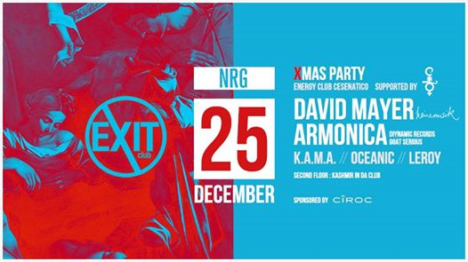 Natale EXIT at NRG Cesenatico w\ David Mayer Armonica and more