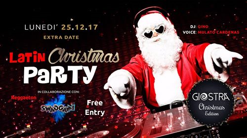 LATIN Christmas Party / Free Entry 25 Dicembre