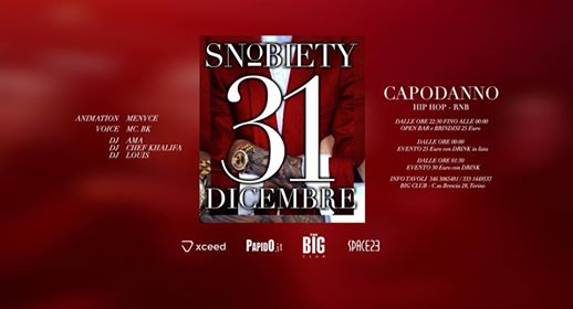 SNOBIETY TORINO present. The first new year eve HIP HOP /TRAP