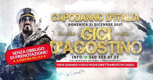 Gigi D'Agostino • Capodanno D'Italia 2018 • Le Rotonde (Pv)