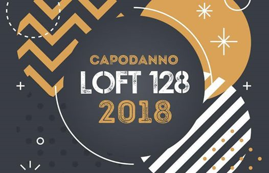 Capodanno 2018 - Loft128