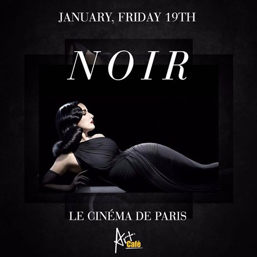 Noir • Le Cinéma de Paris