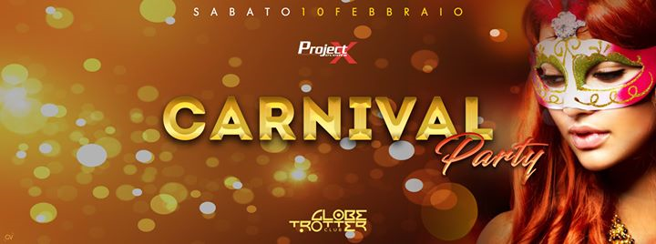 Carnival PARTY by GlobeTrotter & Project X