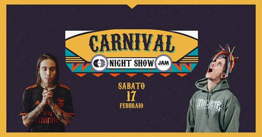 NIGHT Carnival SHOW w/ Giaime & Dani Faiv