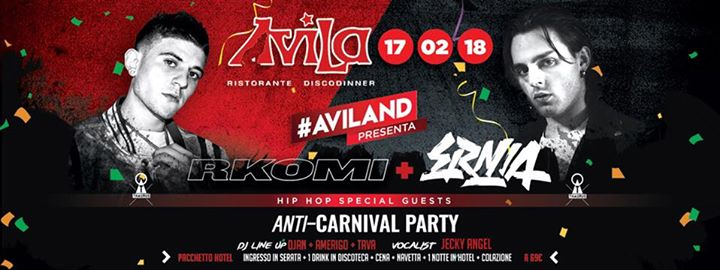 AVILAND pres Anti-Carnival Party w/ RKOMI & ERNIA
