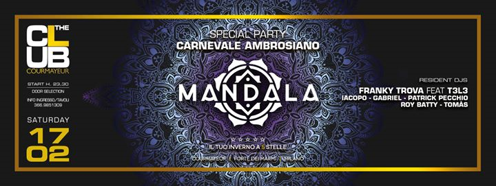 Mandala 17 ::: the Club Courmayeur ::: Carnevale Ambrosiano