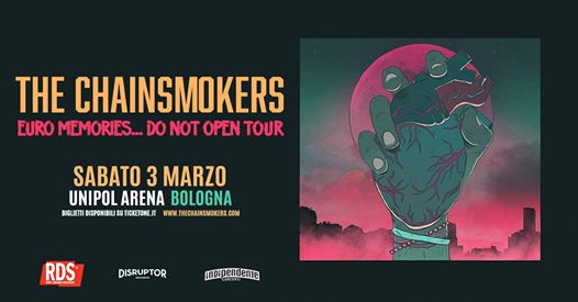 The Chainsmokers Unipol Arena
