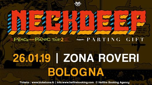 Neck Deep | Zona Roveri , Bologna