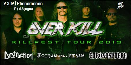 Killfest Tour 2019 - Overkill Destruction Flotsam and Jetsam