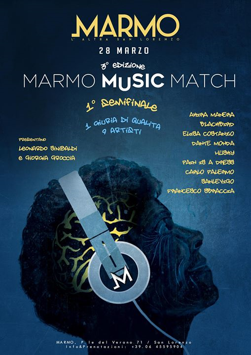 Marmo Music Match - Terza Edizione - 1° Semifinale