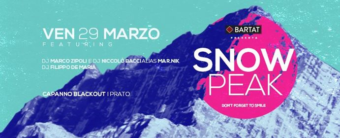 Snow Peak w. Mar.Nik & Filippo De Maria By Bartat at Capanno17