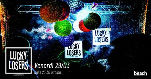 Lucky Losers | 29 marzo