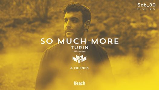 So Much More | 30 marzo