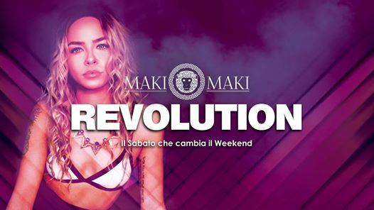 Revolution Maki Maki