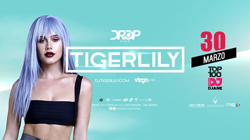 Sabato 30 Marzo 2019 - Tigerlily - Special Event