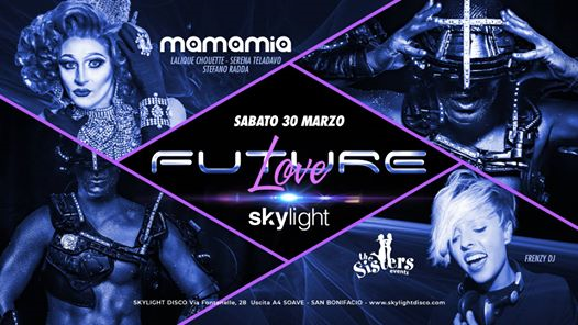 Future Love with Mamamia + The Sisters c/o Skylight Disco