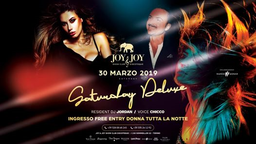 Sab 30.03 • Saturday Deluxe • Joy & Joy Torino