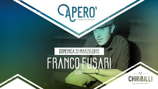 APERò with Franco Fusari DJ