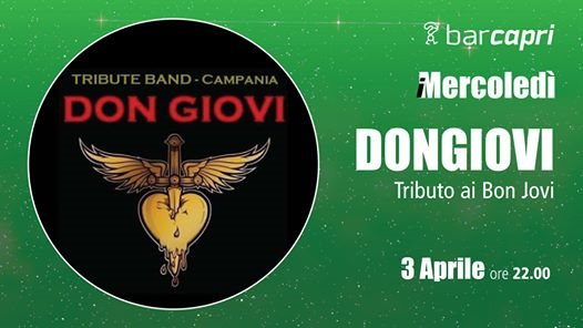 Bar Capri 3/4 - Don Giovi - Tributo a Bon Jovi