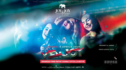 Torino • Venerdì 05-04-2019 • VenJoy • Joy&Joy