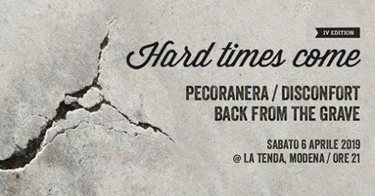 Pecoranera / Disconfort / Back From The Grave | La Tenda