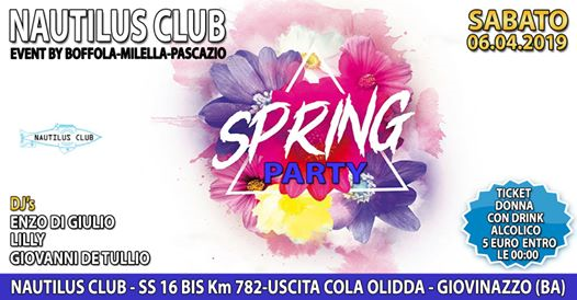 Spring Party @Nautilus Club - Promo Donna 5 € con drink - Dj Set