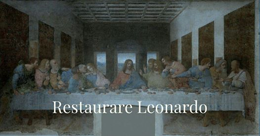 Lezioni di Arte | Restaurare Leonardo