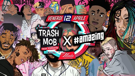 Trash Mob × Amazing • DJ SET • Mada Cafè
