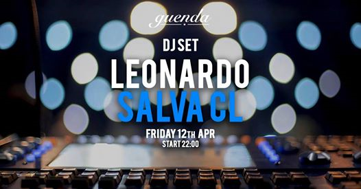 Friday Guenda w/ Leonardo & Salva CL