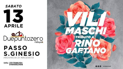 Vili Maschi #live > Duepuntozero / Passo San Ginesio (MC)