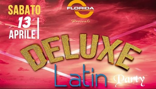FLORIDA LATINO - DELUXE LATIN PARTY