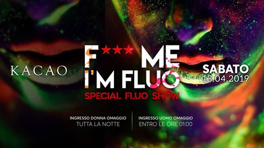 F★★★ Me I'm Fluo - 13.04