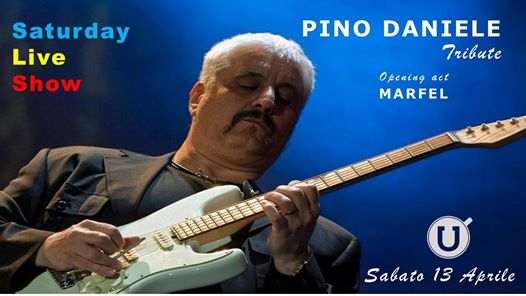 Pino Daniele Tribute + Marfel