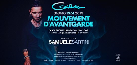 Discoteca Gilda • Guest Dj Sartini • Sabato 13 Aprile 2019