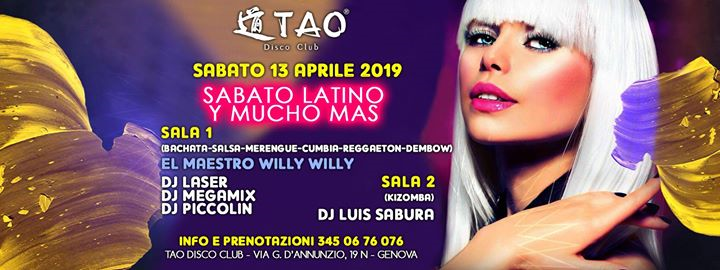 ☆☆ Sabato Latino Y Mucho Mas @TAO Disco Club ☆☆ sab.13/04/2019