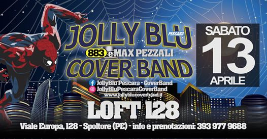 13.04 JollyBluPescara live: LOFT 128 [Spoltore-PE]