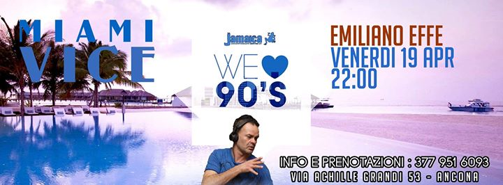 MIAMI VICE Top music Anni 90 Emiliano Effe Dj