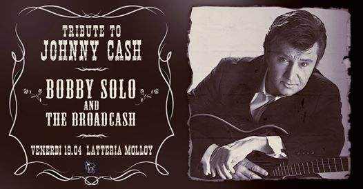 BOBBY SOLO and the Broadcash - Tribute to Johnny Cash
