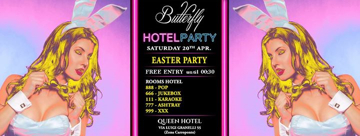 Butterfly 20.04 Milan Hotel - Easter PARTY - Free until 00:30