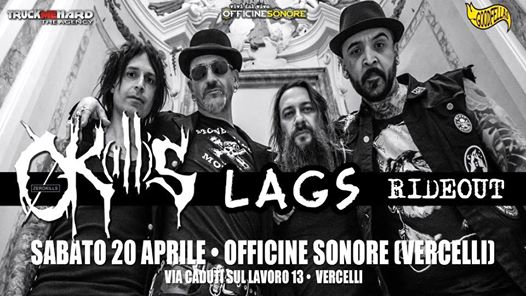 0kill's ● Lags ● RideOut at Officine Sonore Vercelli