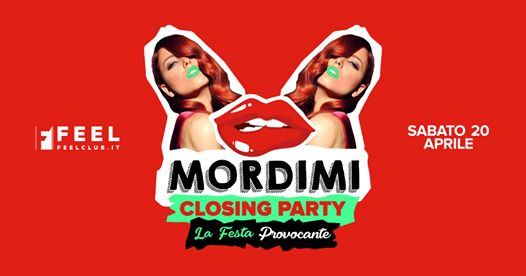 Mordimi Closing Party @Feel Club