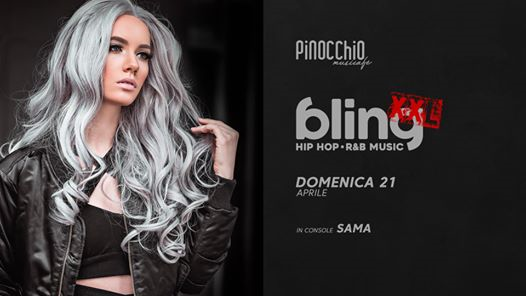 BLING XXL・Hip Hop Party・La Pasqua con noi・Pinocchio Musicafè