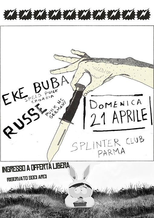 Eke Buba + Russe | Splinter Club, Parma