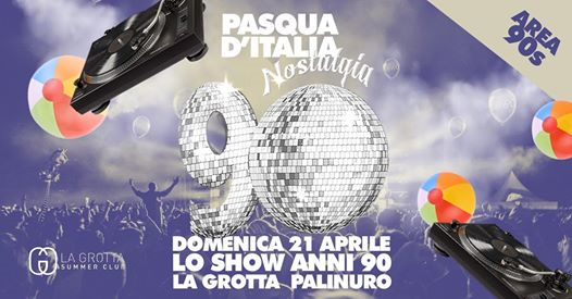 Pasqua D'Italia # Nostalgia 90 - Palinuro