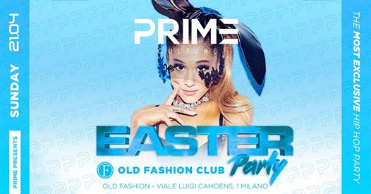PRIME Culture at Old Fashion Club 21.04.2019