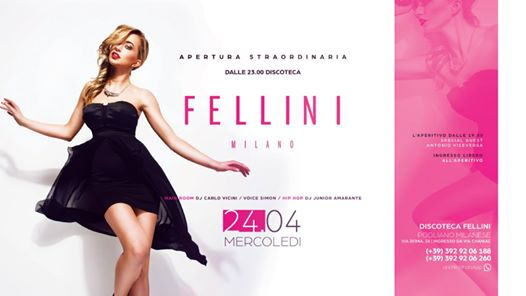 Mercoledì 24.04 • Fellini Fashion Club