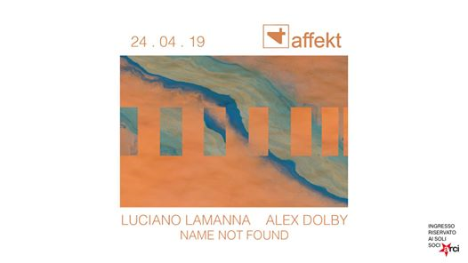 24 . 04 - Luciano Lamanna, Alex Dolby, Name Not Found