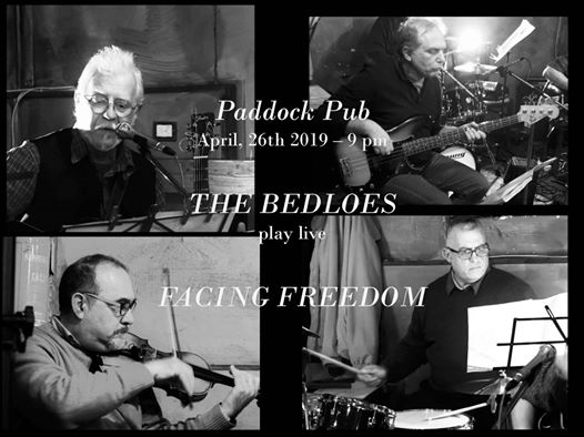 The Bedloes live - Facing Freedom